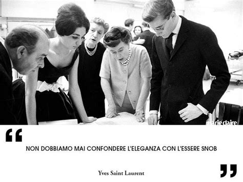 frasi di yves saint laurent|Yves Saint Laurent frasi su moda, eleganza e stile .